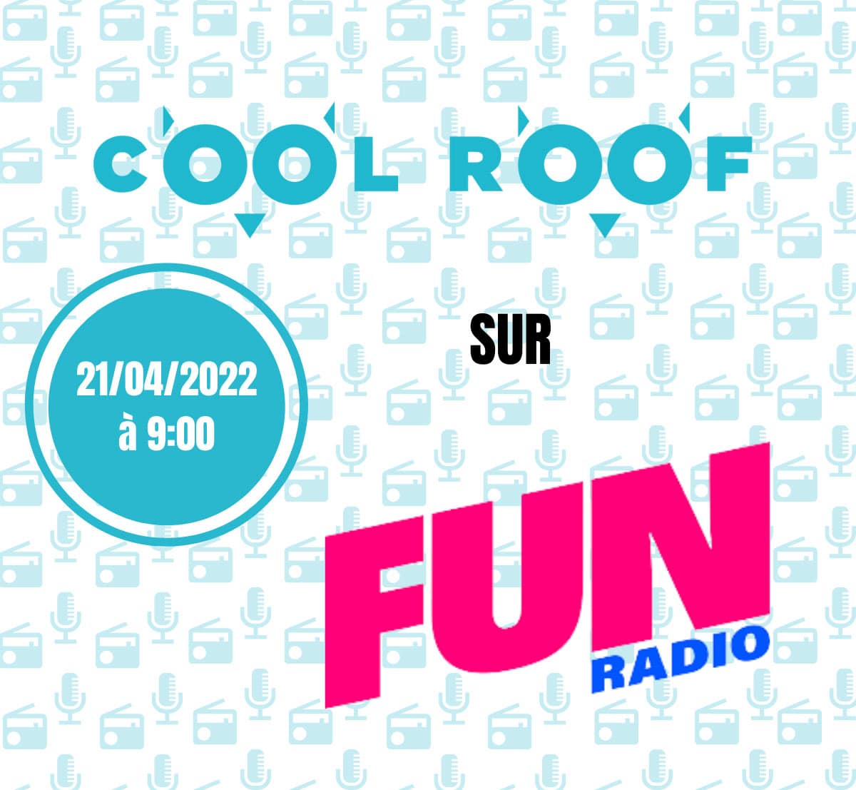 Cool Roof sur…Fun Radio