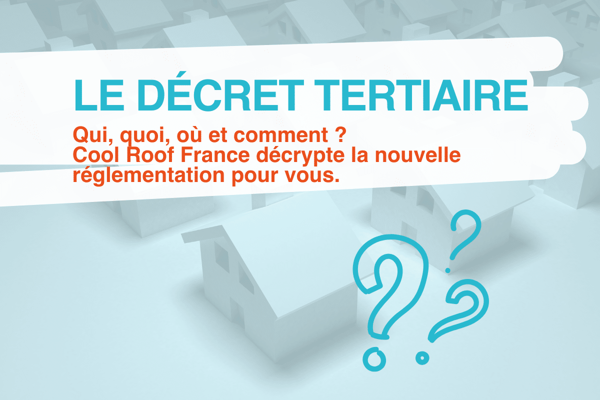 Rénovation énergétique, le Décret Tertiaire donne le tempo
