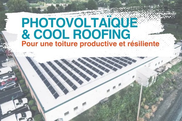 Photovoltaïque et cool roofing